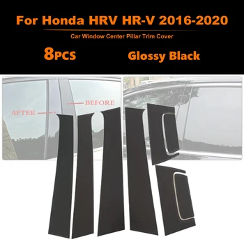 8 Шт. Черный ПК Боковая Дверь, Оконная Стойка, Накладка Для Honda HRV HR-V 2016-2020, Автомобильные Дверные Накладки