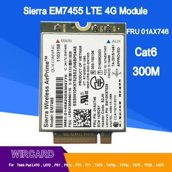 WIRCARD EM7455 FRU 01AX746 LTE 3G 4G Карта для Thinkpad X1 carbon 5th gen X270 T470 T470S T470P T570 L570 L470 P51 P71