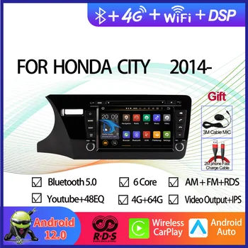 Восьмиядерный автомобильный GPS-навигатор Android 12, мультимедийный DVD-плеер для Honda City 2014- Автомагнитола Стерео с левым рулем