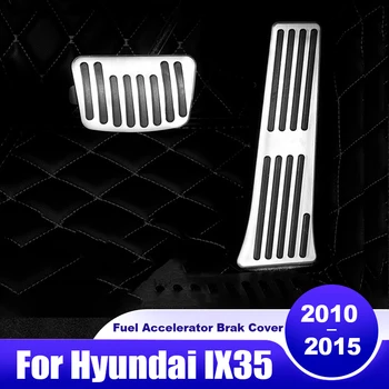 Для Hyundai IX35 2010 2011 2012 2013 2014 2015 Автомобильные педали акселератора и тормоза, накладные нескользящие накладки, аксессуары