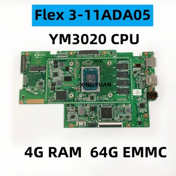 Для Lenovo Ideapad Flex 3-11ADA05, Материнская плата ноутбука, BM5012_ V1.3 с процессором, 4 ГБ оперативной памяти, 64G EMMC 5B21B44590 100% Протестирована, работает