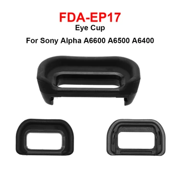 Замена окуляра Видоискателя FDA-EP17 для Sony Alpha A6600 A6500 A6400 Аксессуары для фотоаппаратов